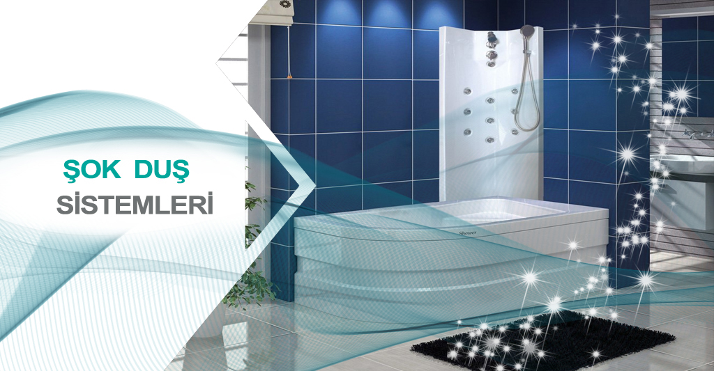 ŞOK DUŞ SİSTEMLERİ